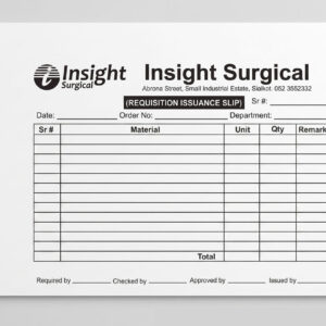 Custom requisition issuance slip printing design for surgical business in Sialkot